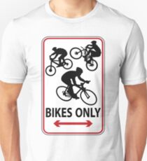 Bikes Only Unisex T-Shirt