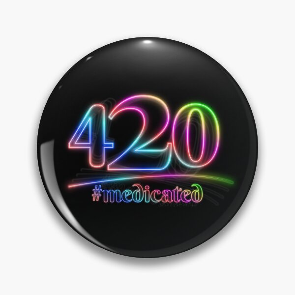 Item preview, 420 #medicated designed and sold by lucidfrog.