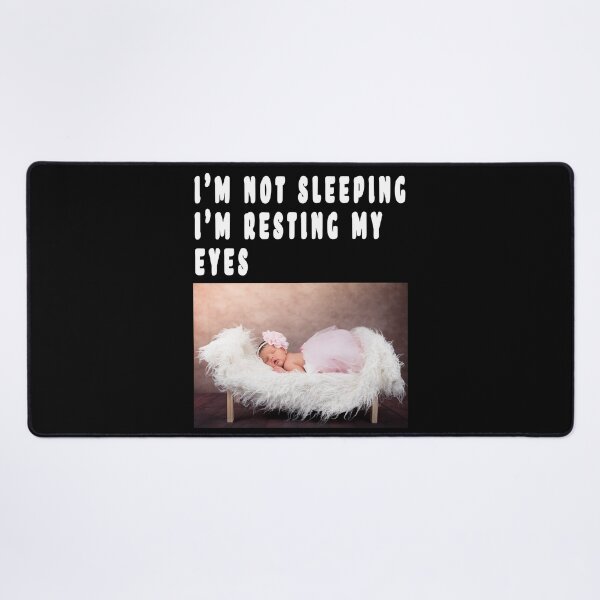Item preview, I'M NOT SLEEPING, I'M RESTING MY EYES. designed and sold by GOLDFAMILYSHOP.