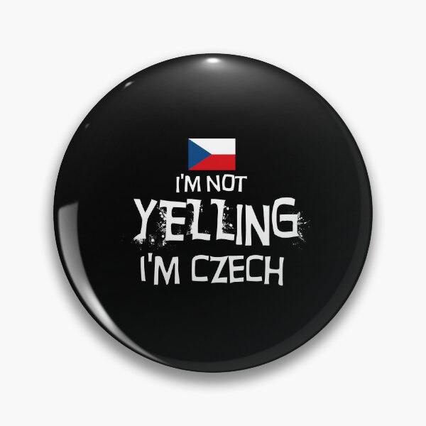 Item preview, I'm not yelling, I'm Czech - Flag of the Czech Republic designed and sold by obedtheartist.