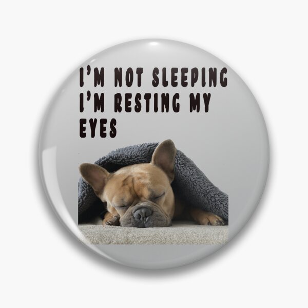 Item preview, I'M NOT SLEEPING, I'M RESTING MY EYES. designed and sold by GOLDFAMILYSHOP.