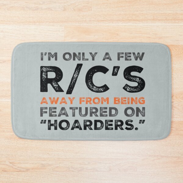 Item preview, ONLY A FEW R/C'S FROM HOARDERS designed and sold by Make-My-Fun.