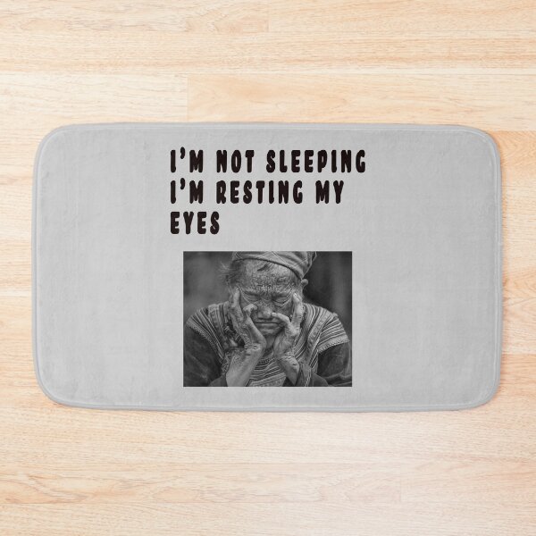 Item preview, I'M NOT SLEEPING, I'M RESTING MY EYES. designed and sold by GOLDFAMILYSHOP.