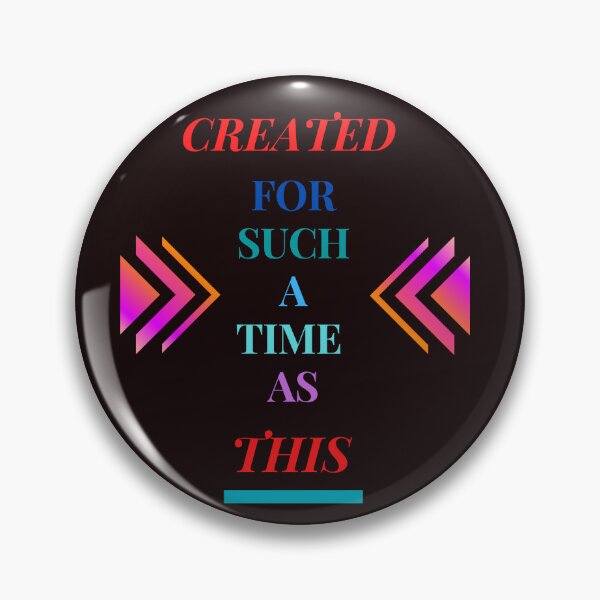 Item preview, CREATED FOR SUCH A TIME AS THIS designed and sold by forgodandcountr.