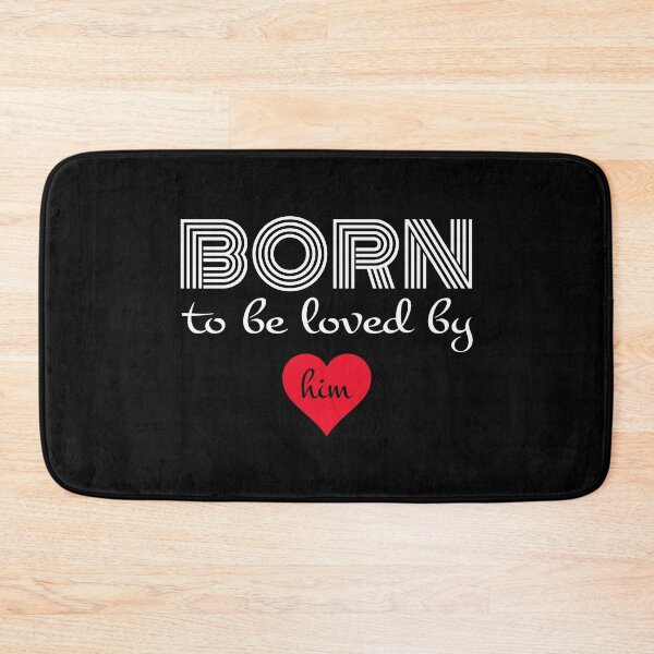 Item preview, Born to be loved by him designed and sold by FashionHeritage.