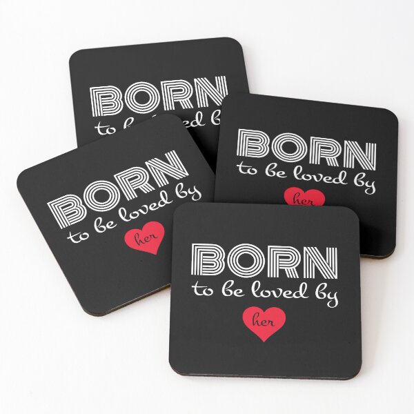 Item preview, Born to be loved by her designed and sold by FashionHeritage.