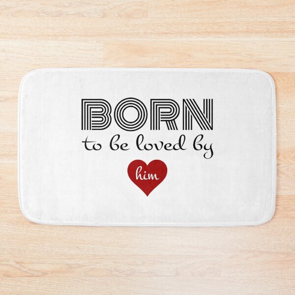 Item preview, Born to be loved by him designed and sold by FashionHeritage.