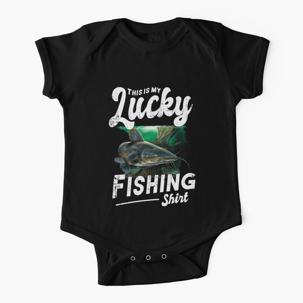 Catfish Funny Gift This Is My Lucky Fishing Shirt Baby One-Piece