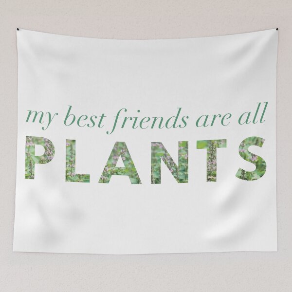 Item preview, My Best Friends Are All Plants - Tulsi / Holy Basil designed and sold by strongpurpose.