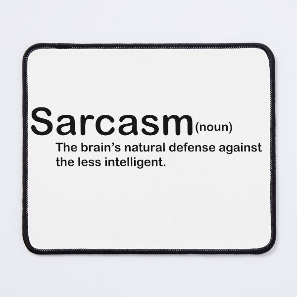 Item preview, Sarcasm designed and sold by Heather Herbert.