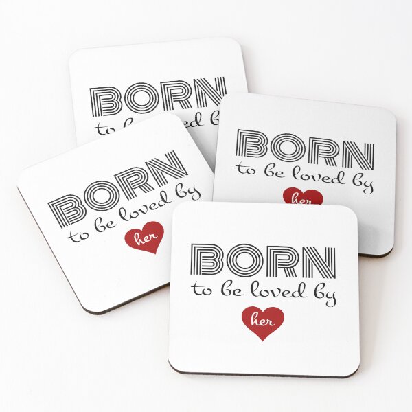 Item preview, Born to be loved by her designed and sold by FashionHeritage.