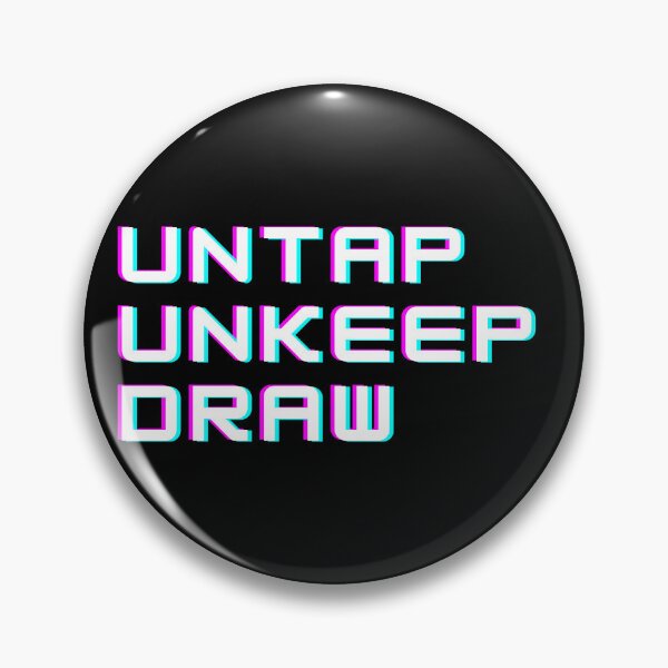 Item preview, Untap Unkeep Draw glitch style designed and sold by SweetbeStore.