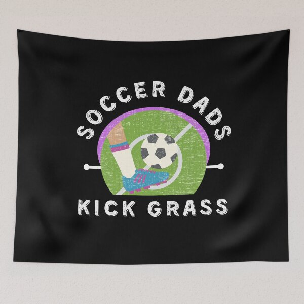 Item preview, Funny Soccer Dad/Soccer Dads Kick Grass designed and sold by Designs By YL.