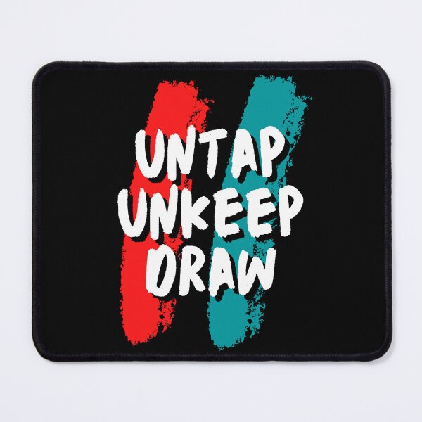Item preview, Untap Unkeep Draw designed and sold by SweetbeStore.