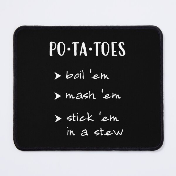 Item preview, po-ta-toes! - white designed and sold by lexicolor.