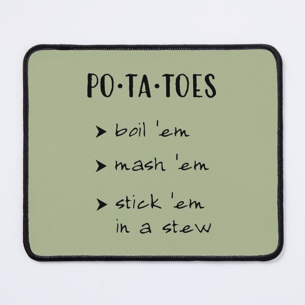 Item preview, po-ta-toes! - black designed and sold by lexicolor.