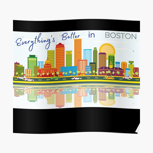 "It Ends with Us BIB Better in Boston" Poster by Singinglover