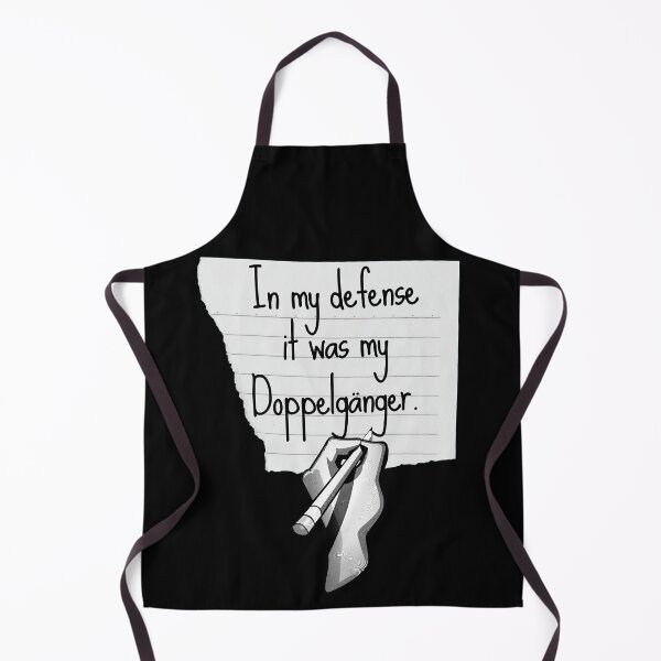 Item preview, In my defense, it was my Doppelganger - Funny Design designed and sold by GoPublicTeam.