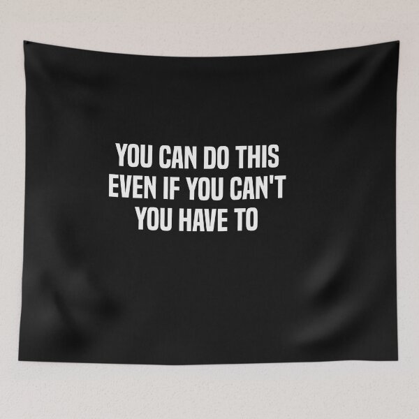Item preview, You Can Do This Even If You Cant You Have To designed and sold by melshirt-shop.