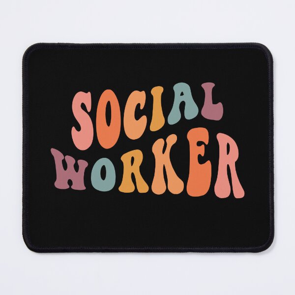 Item preview, Social Worker designed and sold by MystroDesigns.
