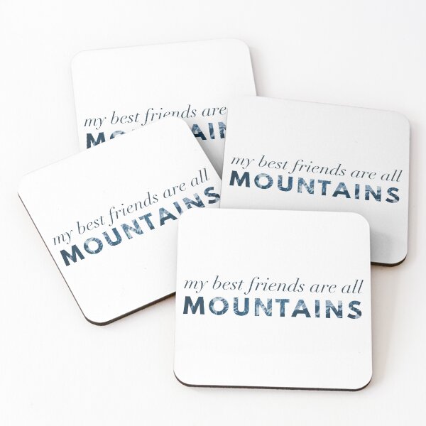 Item preview, My Best Friends Are All Mountains designed and sold by strongpurpose.