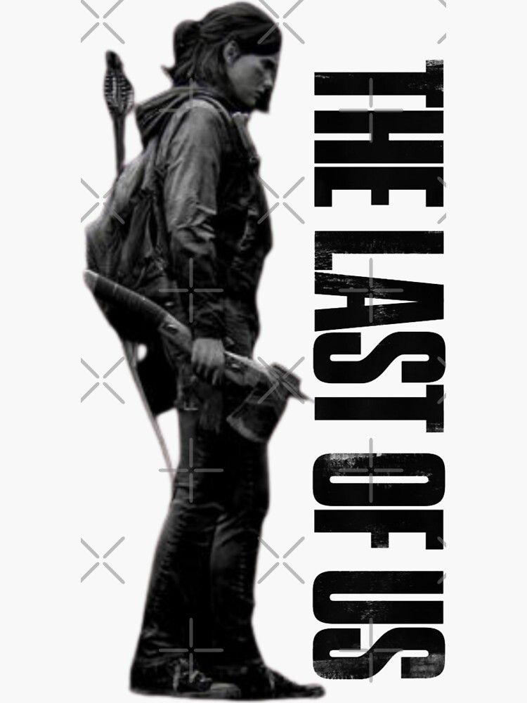 Copy of Ellie - The Last Of Us 2 Sticker for Sale by AllAboutTlou