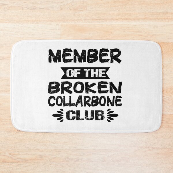 Item preview, MEMBER OF THE BROKEN COLLARBONE CLUB designed and sold by KHABIRITI.