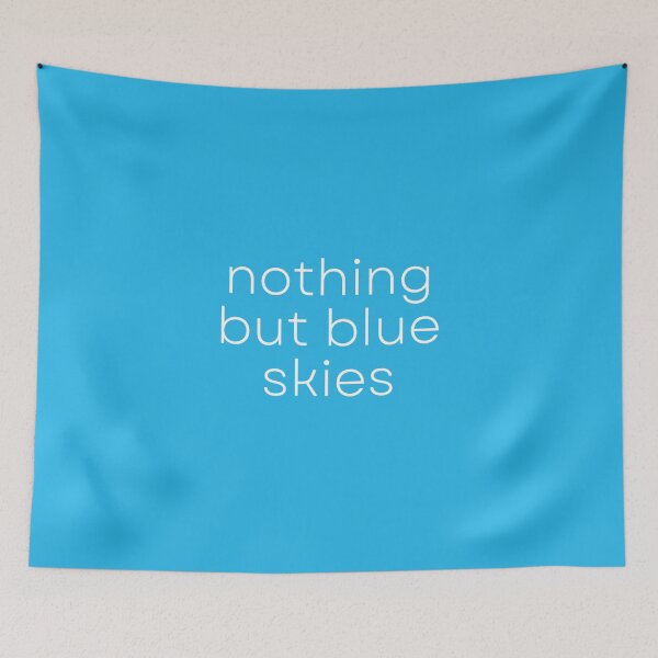Item preview, Nothing But Blue Skies Positive Words  designed and sold by JanesCreations.