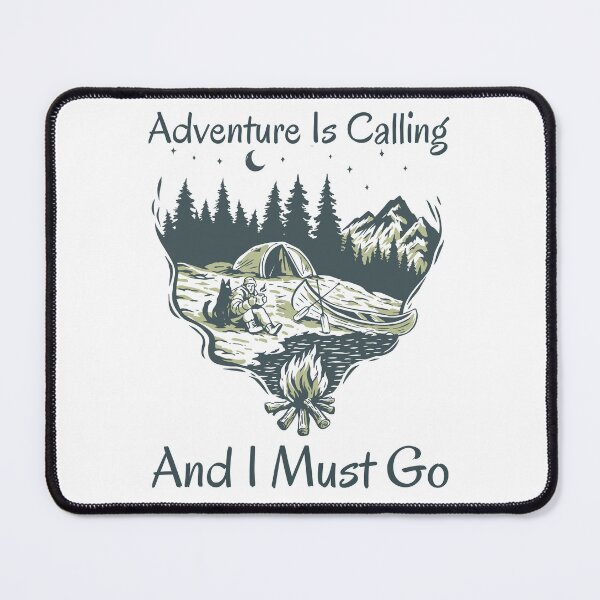 Item preview, Adventure is calling and I must go, Inspirational saying with a lake side campsite design perfect for hikers and adventure seekers designed and sold by Auntieck.