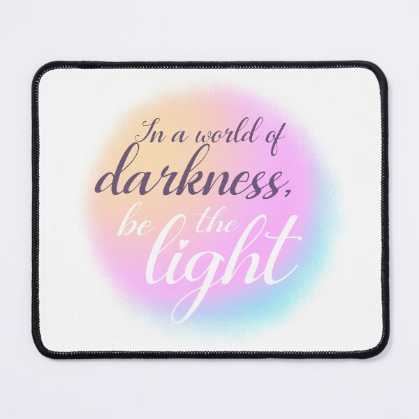 Item preview, In a World Of Darkness be the Light Beautiful Pastel Decor  designed and sold by 6sensei.