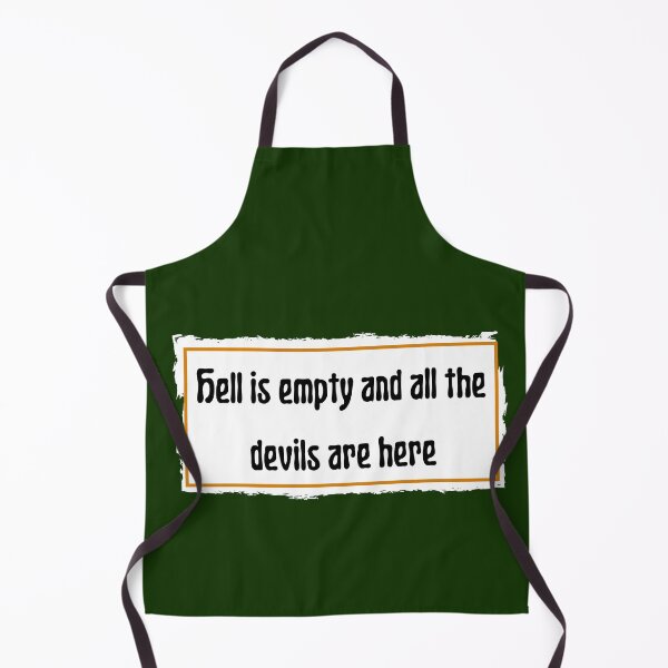 Item preview, "Hell Is Empty And All The Devils Are Here" designed and sold by artistoutfitter.