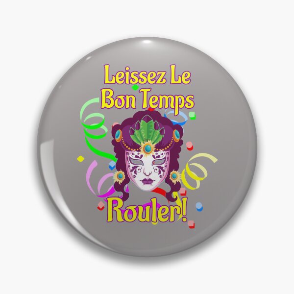 Item preview, Leissez Le Bon Temps Rouler! Mardi Gras Design designed and sold by Angela Mello.