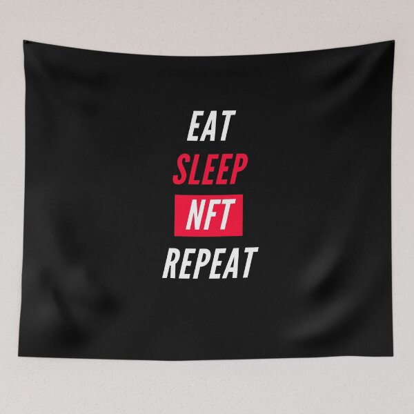 Item preview, EAT SLEEP NFT REPEAT designed and sold by Innovational.