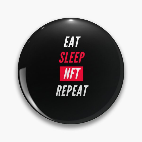 Item preview, EAT SLEEP NFT REPEAT designed and sold by Innovational.
