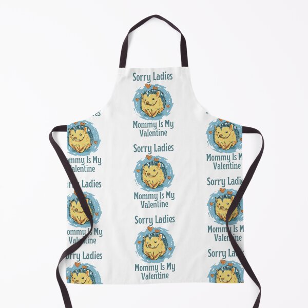 Item preview, Sorry Ladies Mommy Is My Valentine, Cute Hedgehog Valentine's Day Design designed and sold by Auntieck.