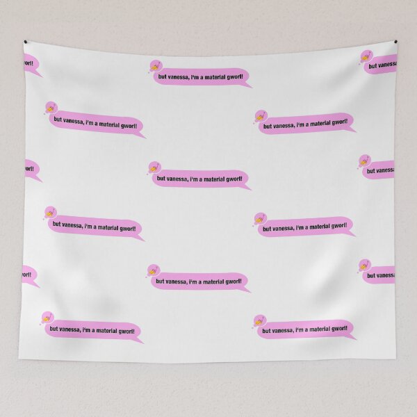 Item preview, But Vanessa, I'm a Material Gworl! designed and sold by SrirachaEnvy.