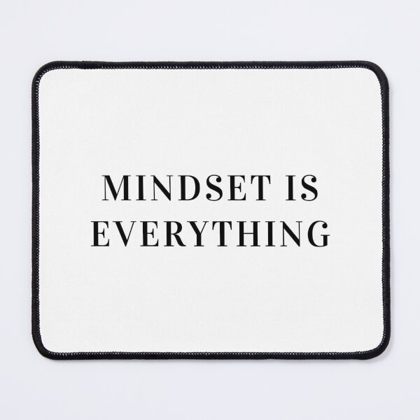 Item preview, Encouraging Words Mindset Is Everything designed and sold by JanesCreations.