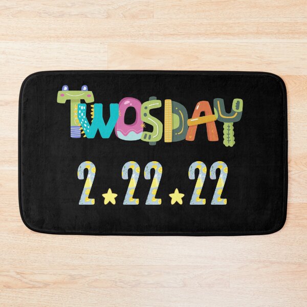 Item preview, TWOSDAY 2.22.22 designed and sold by Dublia.