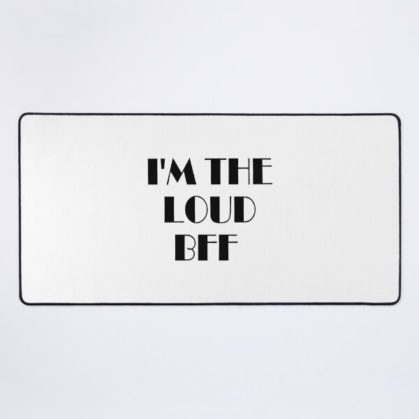 Item preview, funny friends inspiration feminist I'm the loud bff feminism gift for her Funny sarcastic Rude Offensive saying, designed and sold by joygift369.