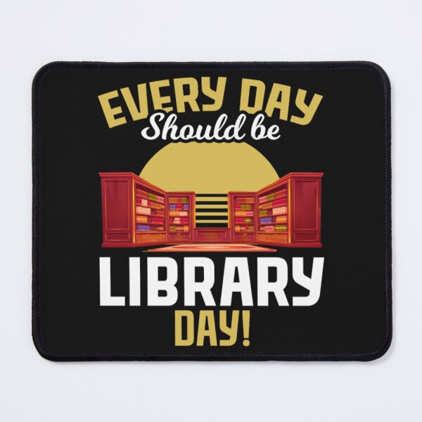 Item preview, Every day Book Reading Librarian day designed and sold by ClamenTaon.