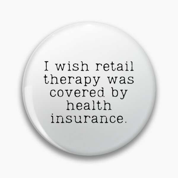 Item preview, Retail Therapy Funny Shopping Quote designed and sold by JanesCreations.