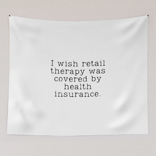 Item preview, Retail Therapy Funny Shopping Quote designed and sold by JanesCreations.