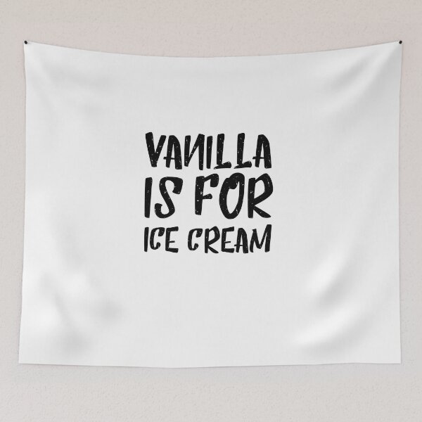 Item preview, Vanilla is for ice cream - sexy designed and sold by vooART.