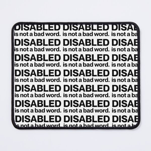 Item preview, Disabled is not a bad word. designed and sold by landiceleigh.