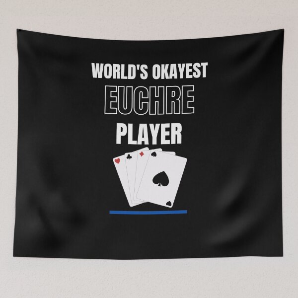Item preview, worlds okayest euchre player card games designed and sold by Jeangel97.