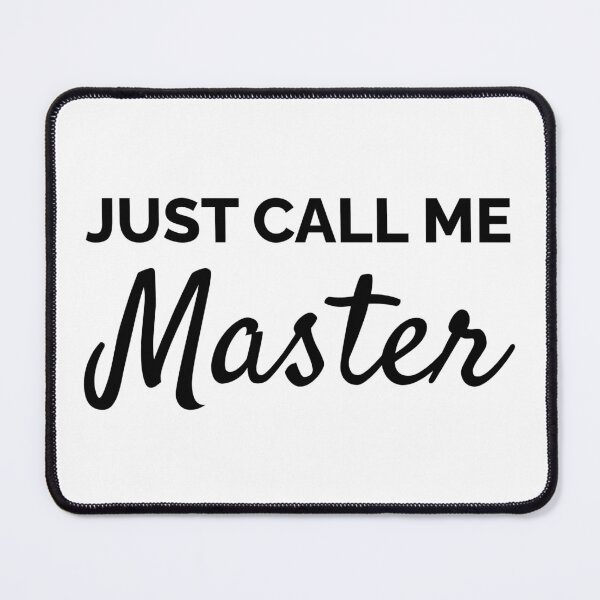 Item preview, Just Call Me Master - University Masters Degree designed and sold by SarahJisri.