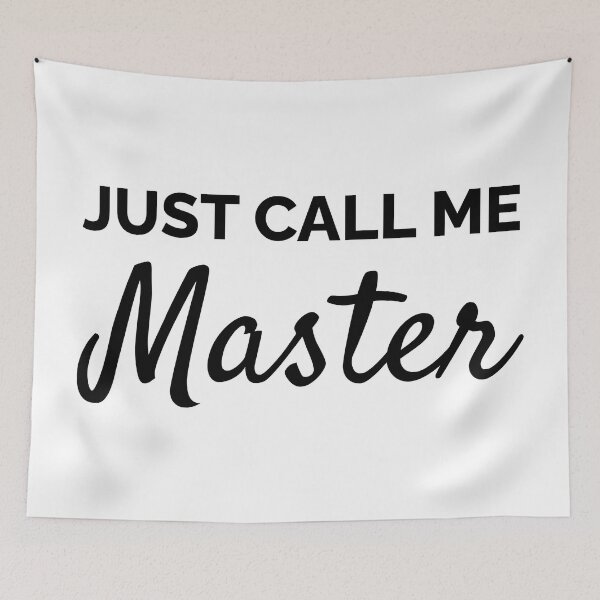 Item preview, Just Call Me Master - University Masters Degree designed and sold by SarahJisri.
