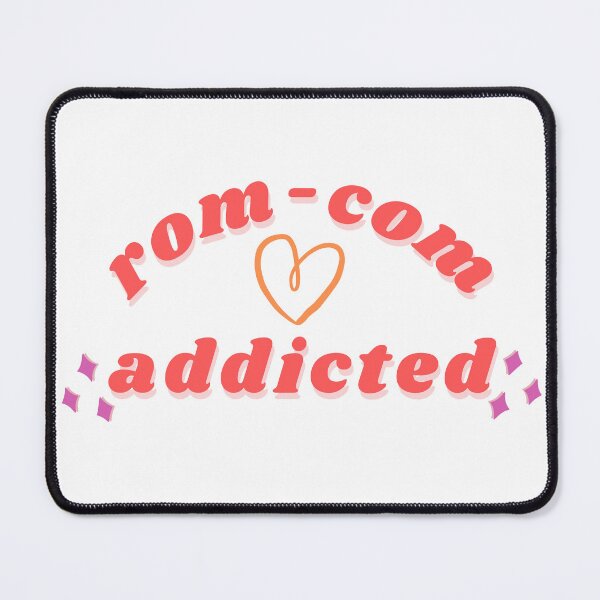 Item preview, Rom-com addicted romantic comedy designed and sold by wordsup.