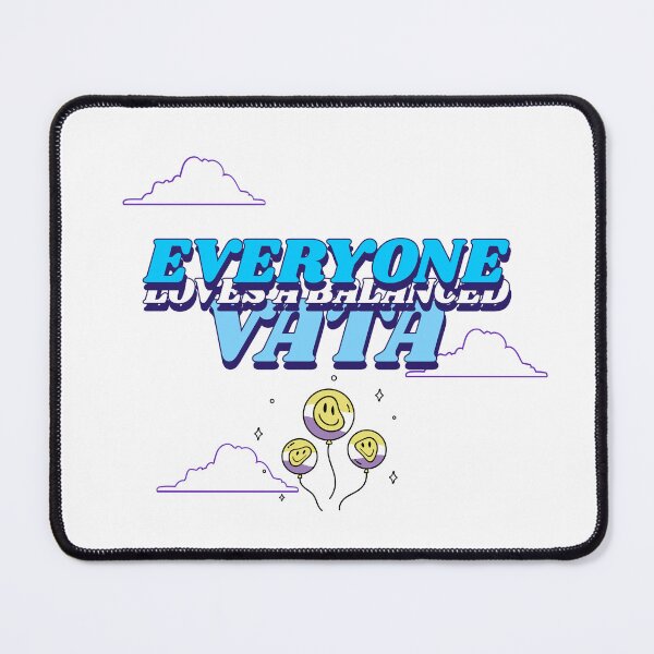 Item preview, Everyone Loves A Balanced Vata designed and sold by Ayurveda Fun Store.