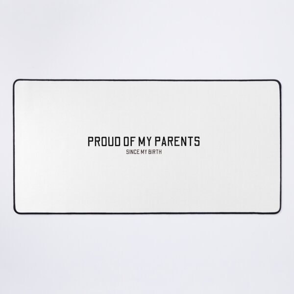 Item preview, Proud Of My Parents Since my Birth designed and sold by behappysiempre.